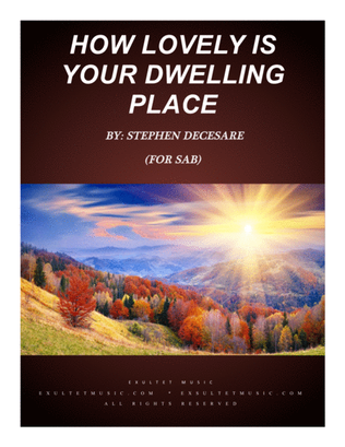 Book cover for How Lovely Is Your Dwelling Place (for SAB)