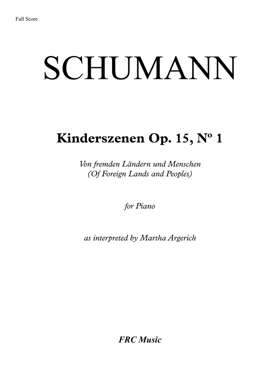 Schumann: Kinderszenen, Op. 15: 1. Von fremden Ländern und Menschen (as played by Martha Argerich) Piano Method scores gallery preview page 2