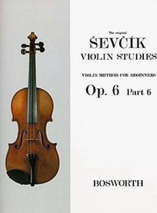 Book cover for Sevcik Violin Studies Op 6 Pt 6