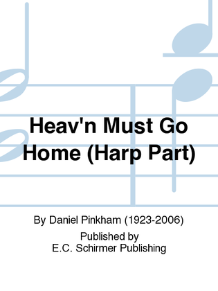 Heav'n Must Go Home (Harp Part)