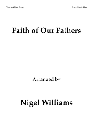 Book cover for Faith of Our Fathers, for Flute and Oboe Duet