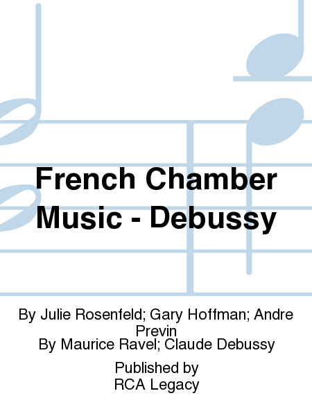 French Chamber Music - Debussy