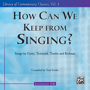 Book cover for How Can We Keep from Singing?