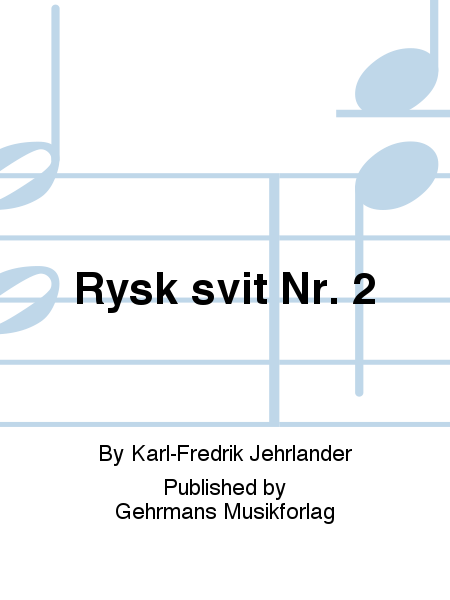 Rysk svit Nr. 2