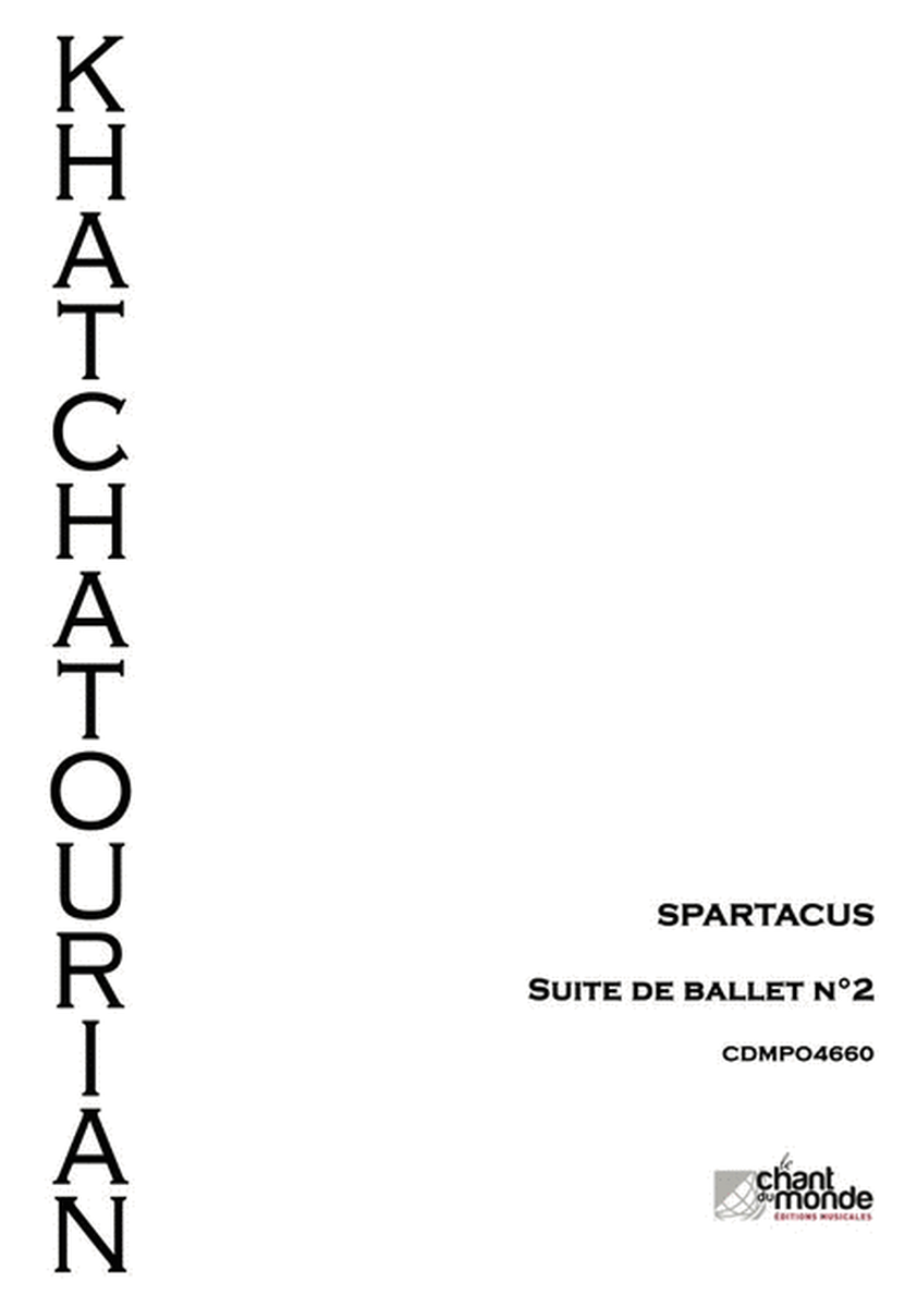Spartacus - Suite D'orchestre No. 2