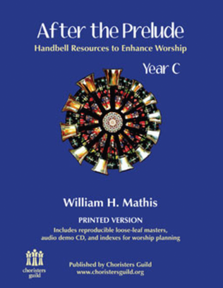 Book cover for After the Prelude, Year C - Printed Version