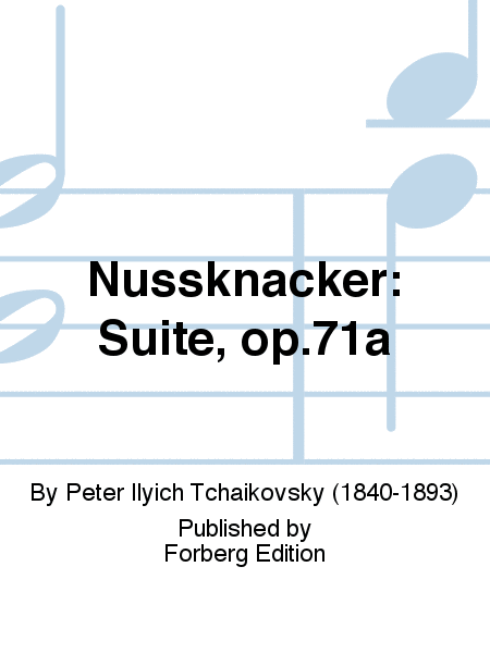 Nussknacker: Suite, op.71a