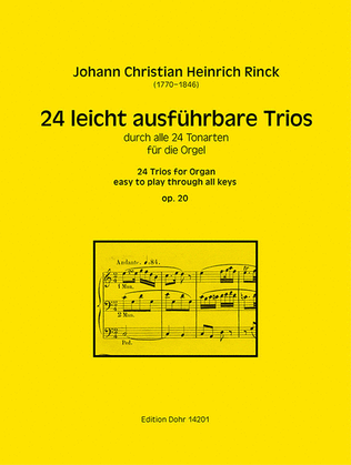 24 leicht ausführbare Trios für Orgel op. 20 (durch alle 24 Tonarten)