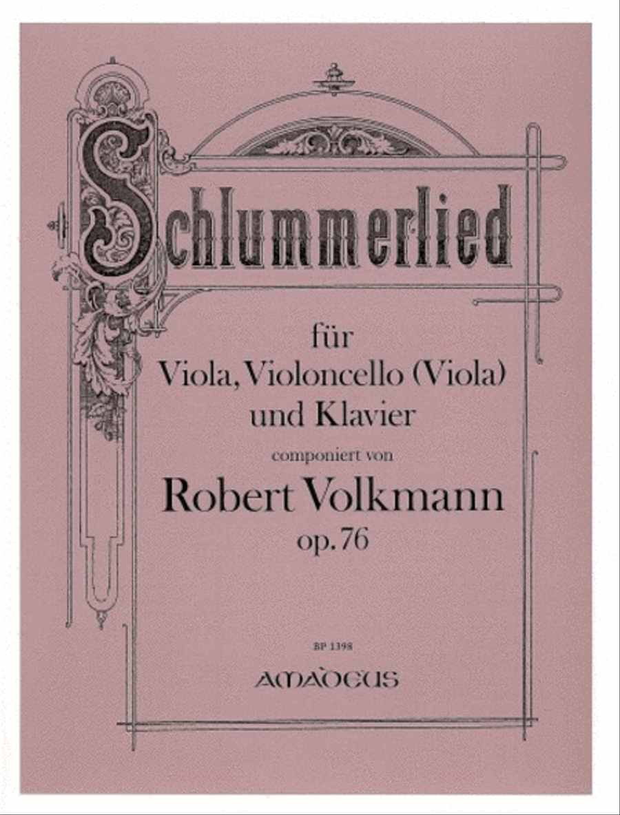 Schlummerlied op. 76