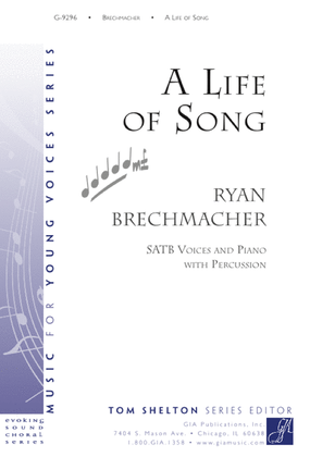 Book cover for A Life of Song - SATB edition