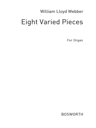 Eight Varied Pieces For Organ