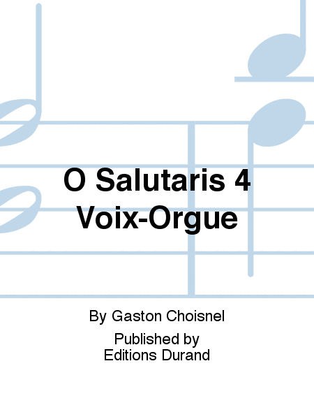 O Salutaris 4 Voix-Orgue