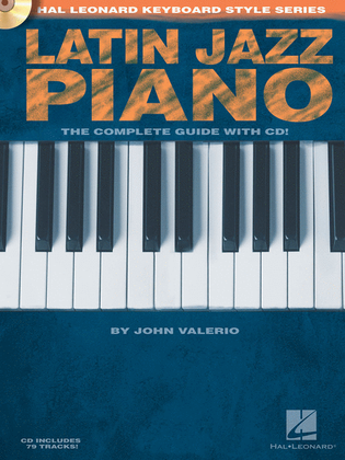 Book cover for Latin Jazz Piano – The Complete Guide with Online Audio!