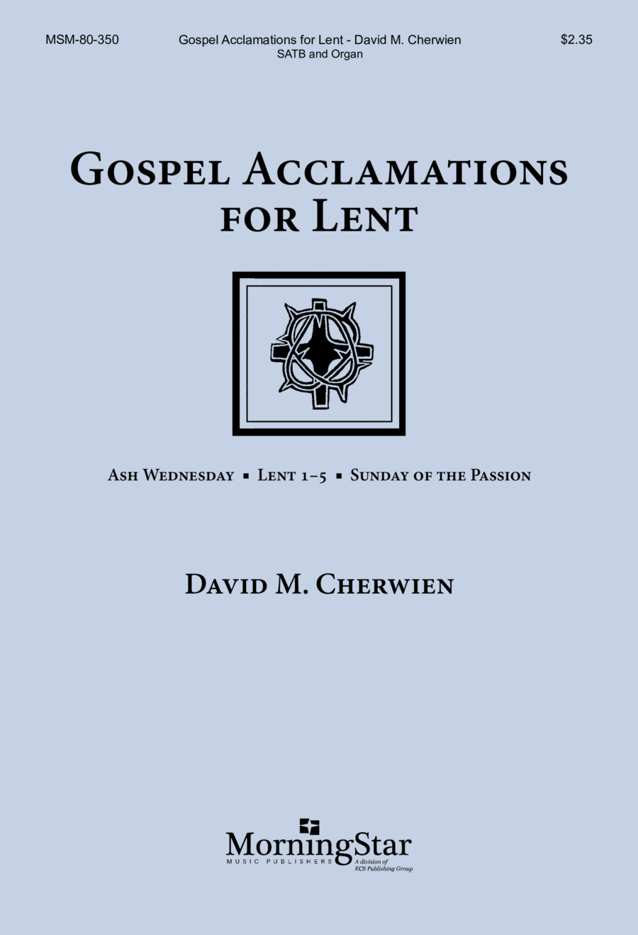 Gospel Acclamations for Lent 4-Part scores gallery preview page 1