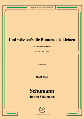 Book cover for Schumann-Und wusstens die Blumen, die kleinen,Op.48 No.8,in a minor,for Voice and Piano