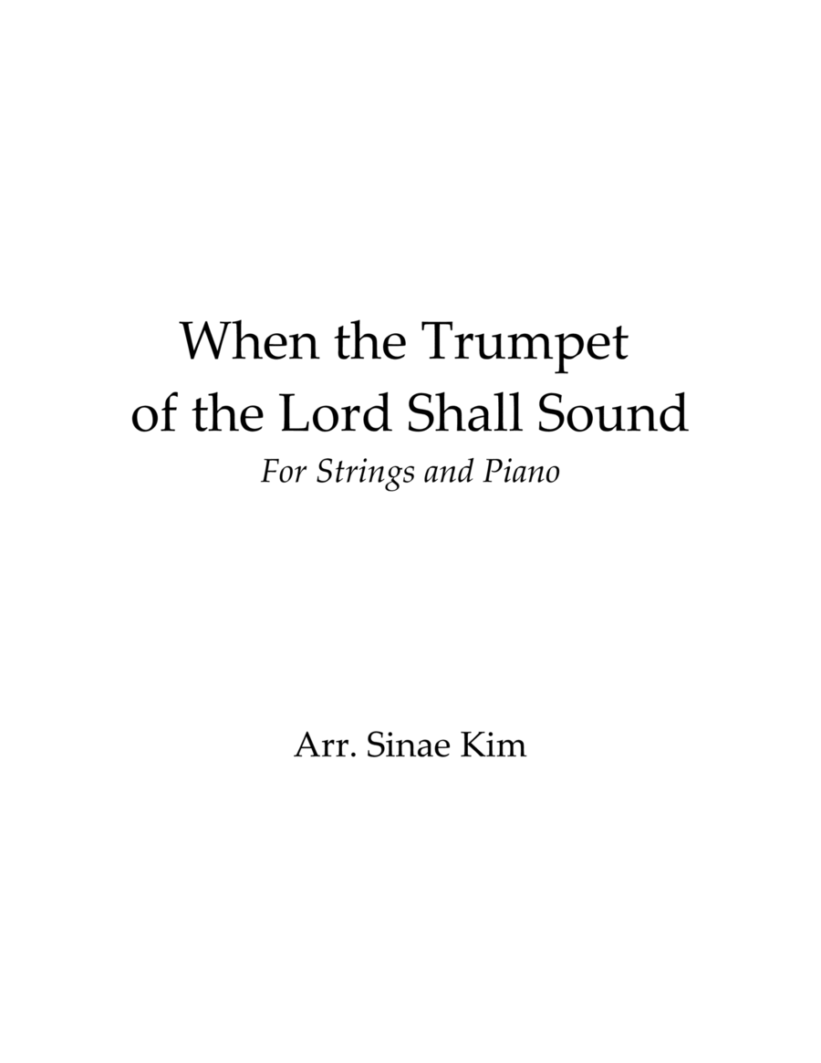 When the Trumpet of the Lord Shall Sound for Strings and Piano image number null