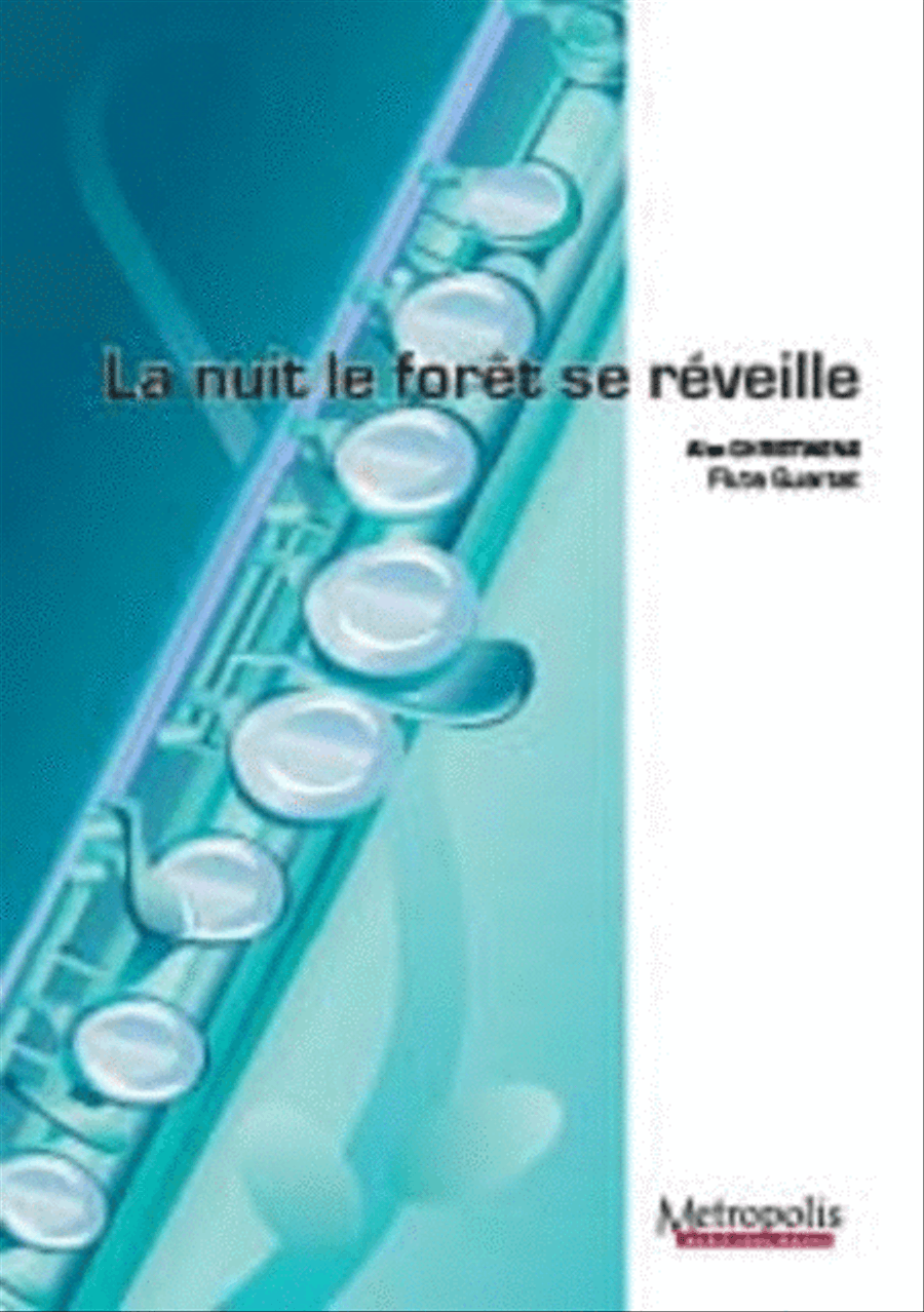 La nuit, le forêt se réveille for Flute Quartet Flute Quartet scores gallery preview page 1