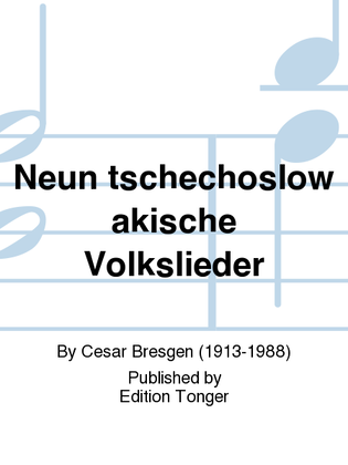 Neun tschechoslowakische Volkslieder