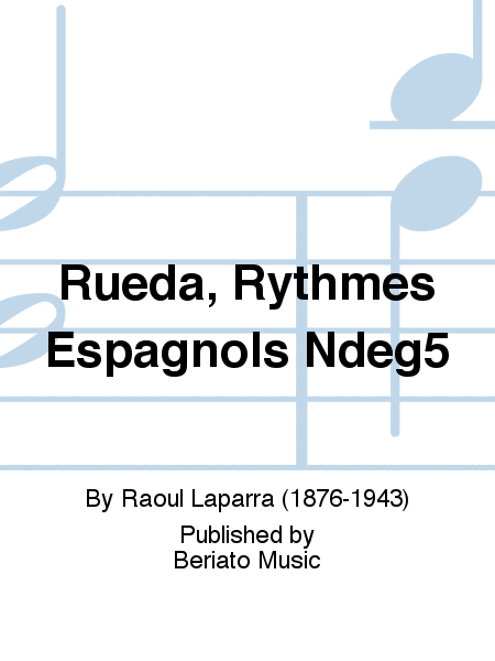 Rueda, Rythmes Espagnols N°5