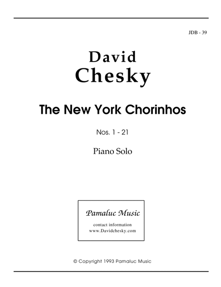 The New York Chorinhos For Solo Piano