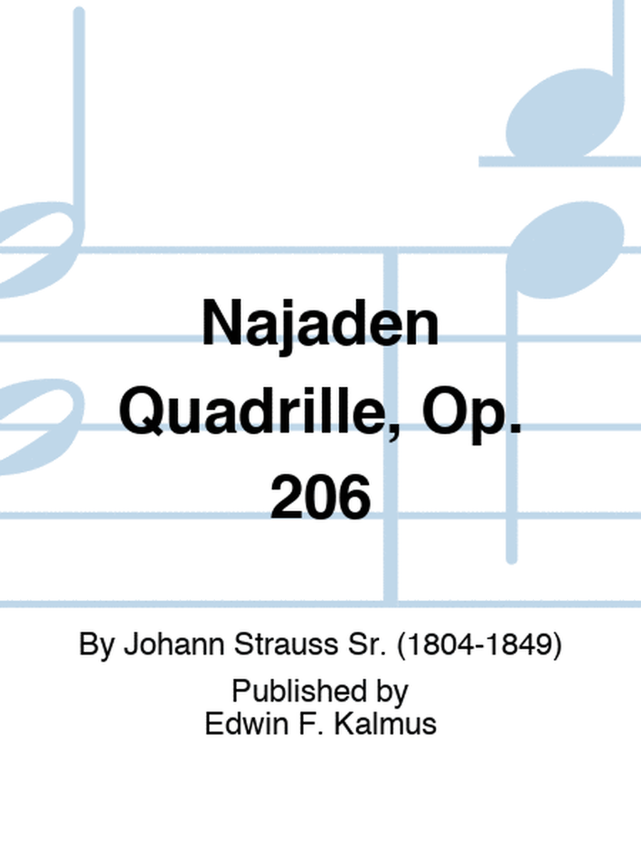 Najaden Quadrille, Op. 206