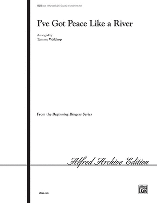 I've Got Peace Like a River