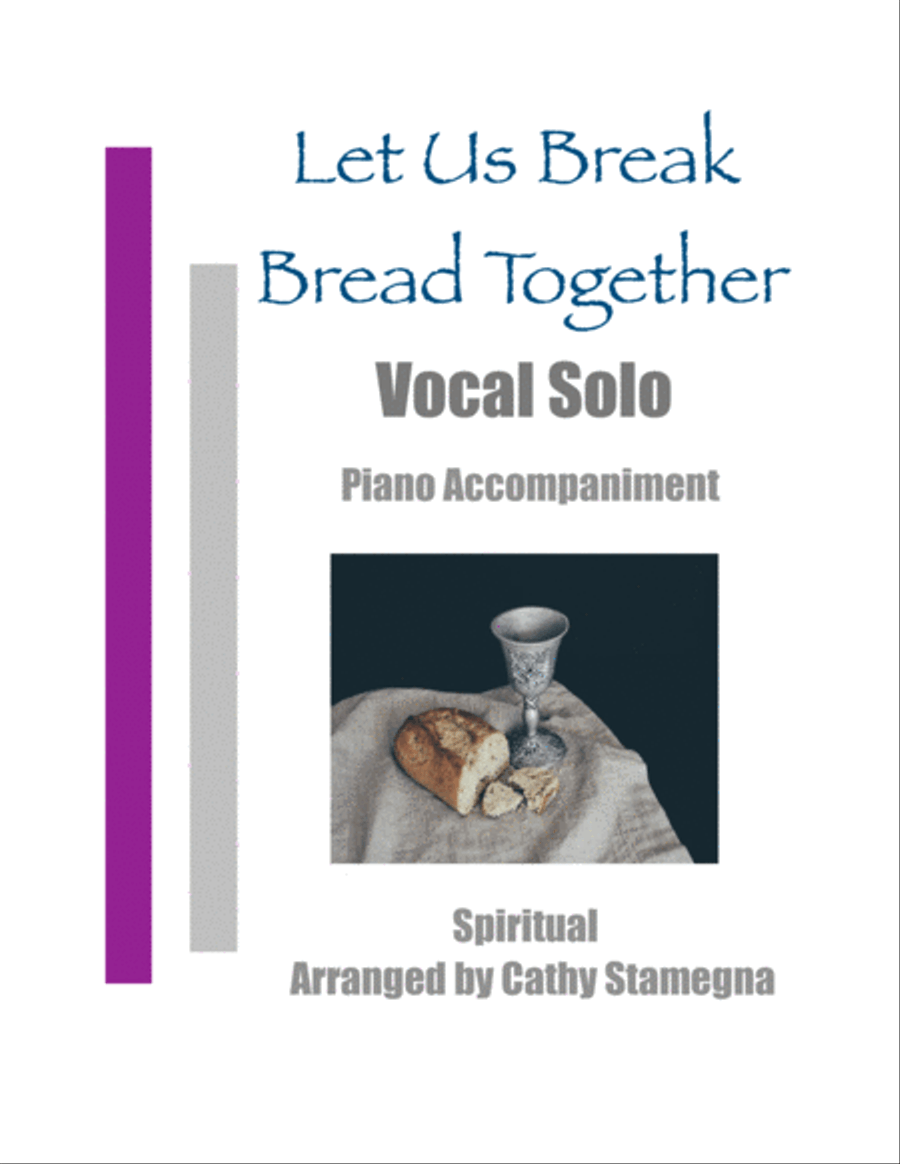 Let Us Break Bread Together (Vocal Solo, Piano Accompaniment) Voice Solo scores gallery preview page 1
