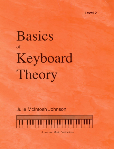 Basics of Keyboard Theory: Level II (advanced beginner)