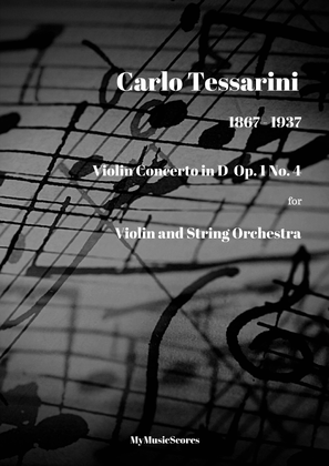 Tessarini Violin Concerto in D Op 1 No 4 for Violin and String Orchestra