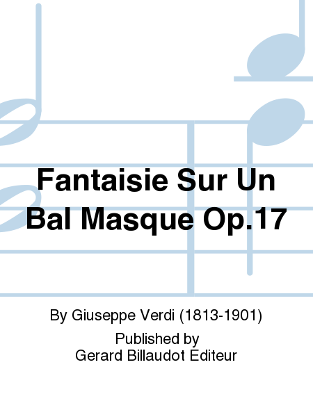 Fantaisie Sur Un Bal Masque Op. 17