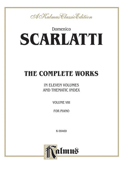 Complete Works of Scarlatti, Volume VIII
