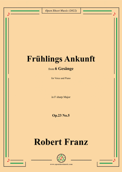 Franz-Fruhlings Ankunft,in F sharp Major,Op.23 No.5,,for Voice and Piano image number null
