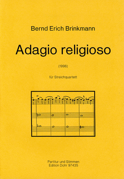 Adagio religioso für Streichquartett (1996)