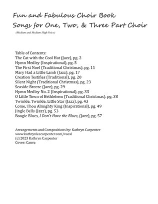 Fun and Fabulous Choir Book: Songs for One, Two, and Three Part Choir