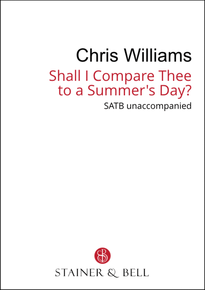 Shall I compare thee to a summer's day (SATB)