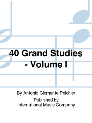 Book cover for 40 Grand Studies: Volume I