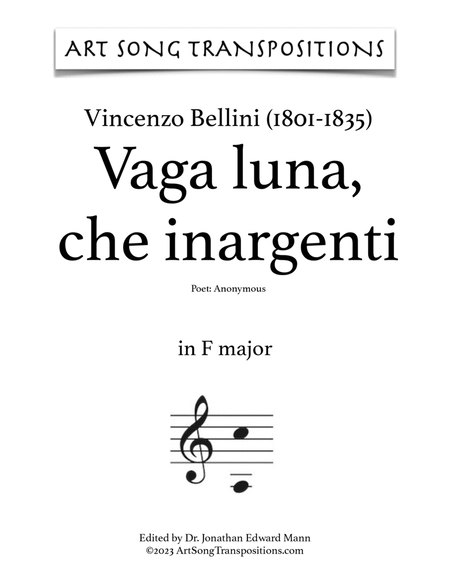 BELLINI: Vaga luna, che inargenti (transposed to F major)
