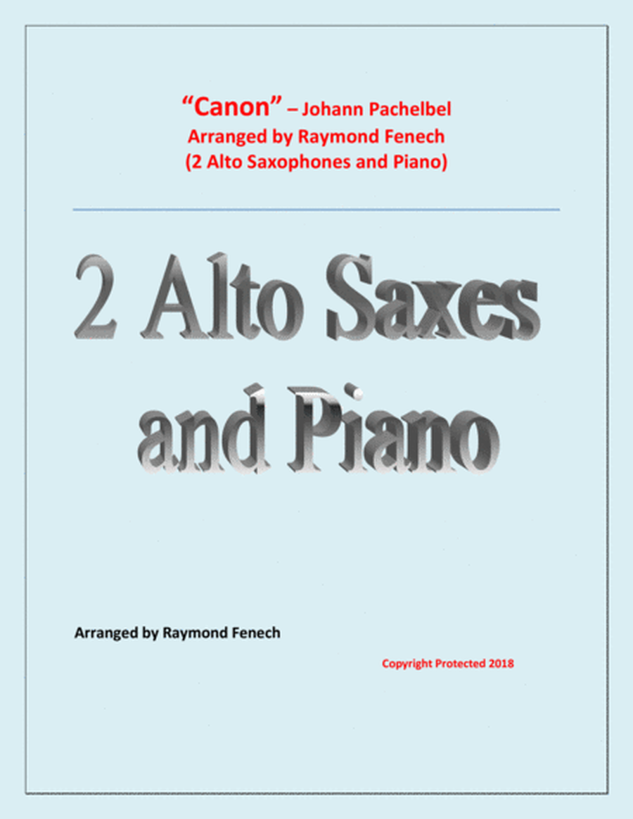 Canon - Johann Pachebel - 2 Alto Saxes and Piano - Intermediate/Advanced Intermediate level image number null