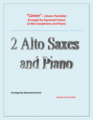 Book cover for Canon - Johann Pachebel - 2 Alto Saxes and Piano - Intermediate/Advanced Intermediate level