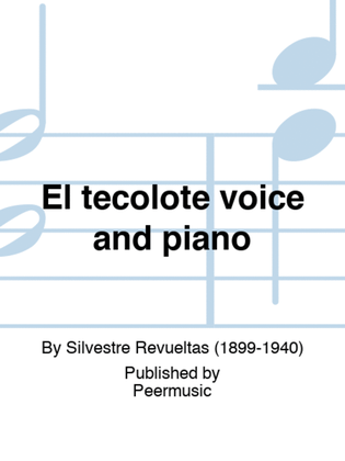 El tecolote voice and piano