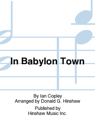 In Babylon Town