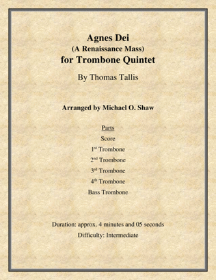 Book cover for Agnes Dei (A Renaissance Mass) for Trombone Quintet, 4 Tenor Trombones and 1 Bass Trombone