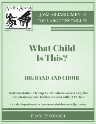 What Child Is This? - Choir and Big Band