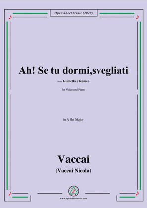Vaccai-Ah! Se tu dormi,svegliati,in A flat Major,for Voice and Piano