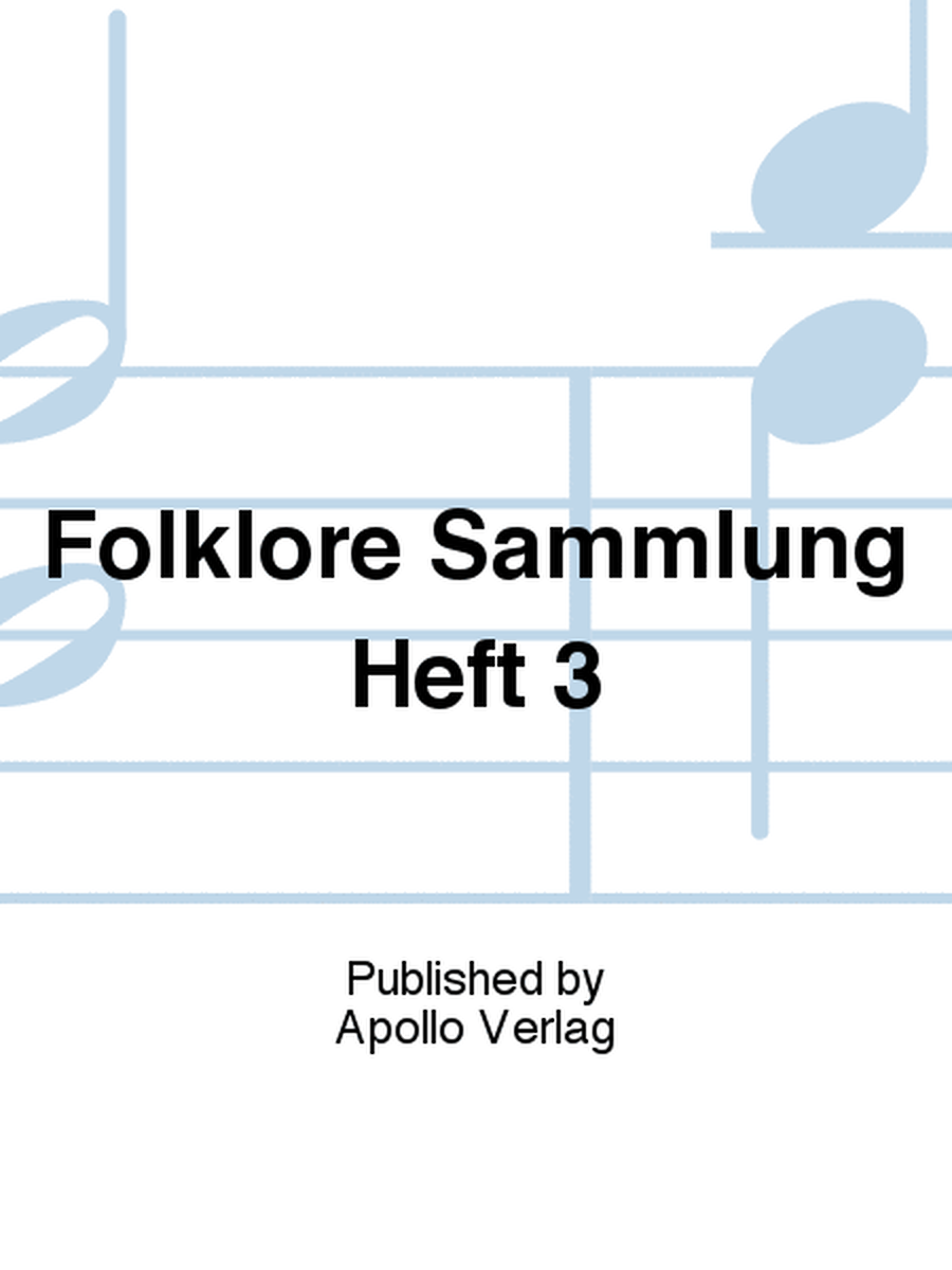 Folklore Sammlung Heft 3