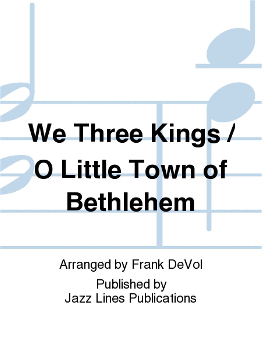 We Three Kings / O Little Town of Bethlehem Choir scores gallery preview page 1