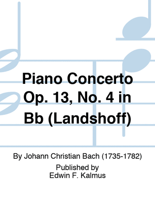 Piano Concerto Op. 13, No. 4 in Bb (Landshoff)