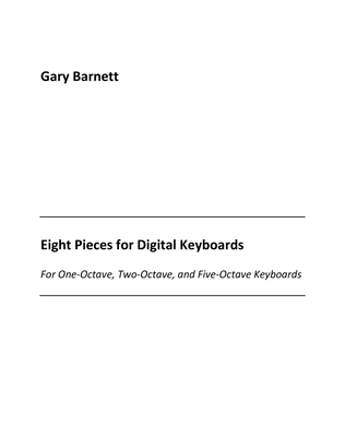 Eight Pieces for Digital Keyboards