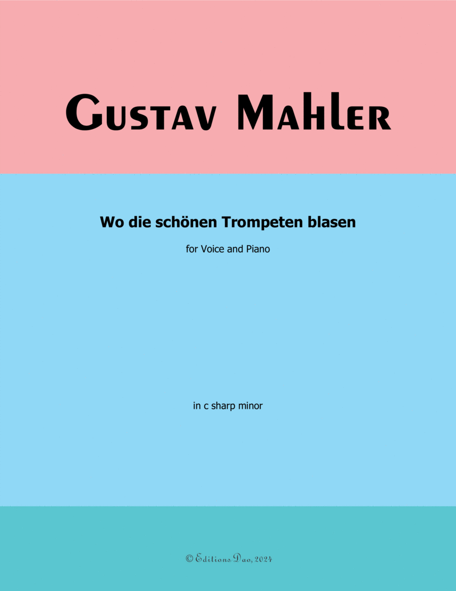 Wo die schönen Trompeten blasen, by Mahler, in c sharp minor Piano, Vocal scores gallery preview page 1