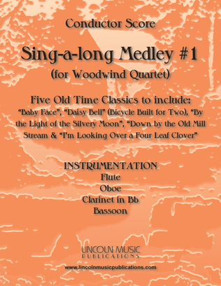 Book cover for Sing-along Medley #1 (for Woodwind Quartet)